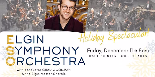 Elgin Symphony Orchestra - Holiday Spectacular!