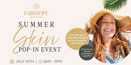 Summer Skin Pop-In Event