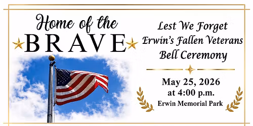 Lest We Forget: Erwin's Fallen Veterans Bell Ceremony