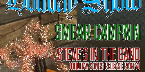 Holiday Show at Shannon's Deli with Illinois Basterds, Dead Freddie, SITB and Smear Campaign!