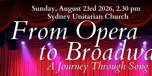 From Opera to Broadway: A Journey Through Song