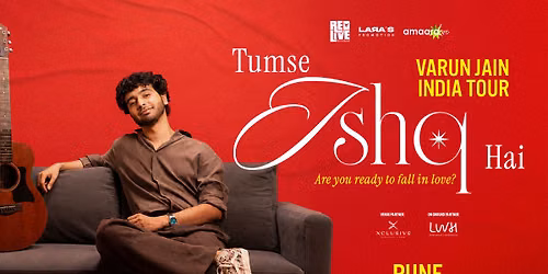 Tumse Ishq Hain - Varun Jain India Tour