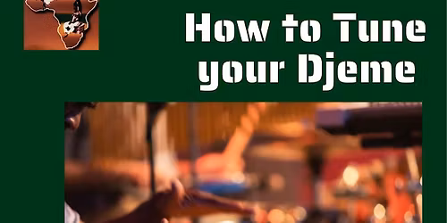 How to Tune Your Djembe