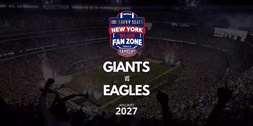 Giants vs. Eagles Fan Zone at MetLife: Food, Drinks & Game Day Vibes!