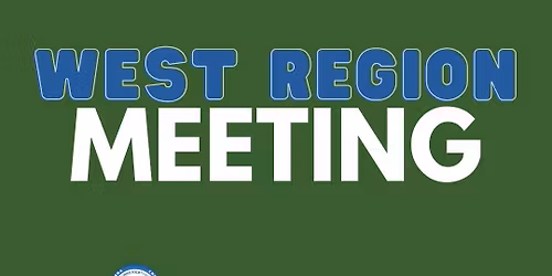 West Region Meeting