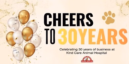 Kind Care Animal Hospital 30th Anniversary Celebration