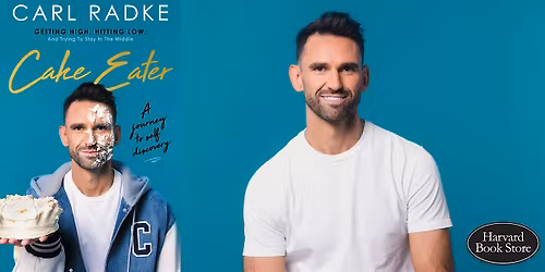 Carl Radke Book Signing at Harvard Book Store