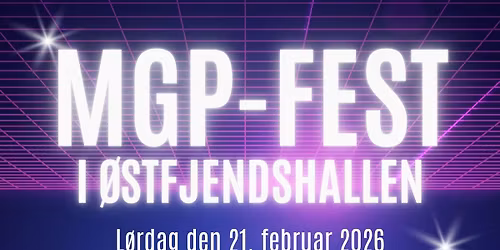 MGP-fest i \u00d8stfjendshallen
