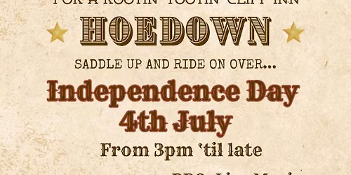 4th of July Hoedown \ud83e\udd20\ud83c\udfb5\ud83c\udf7a @ The Cliff