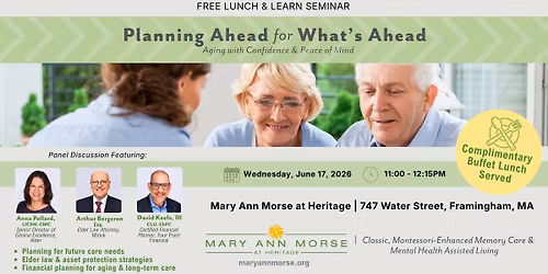 Free Lunch & Learn - Planning Ahead for What's Ahead: Aging with Confidence & Peace of Mind