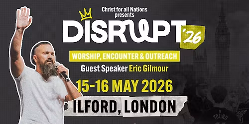 Disrupt'26 at City Gates, Ilford, London