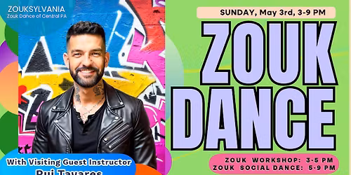 ZOUK DANCE with Rui Tavares - Sunday, May 3rd - Intensive Workshop and Social