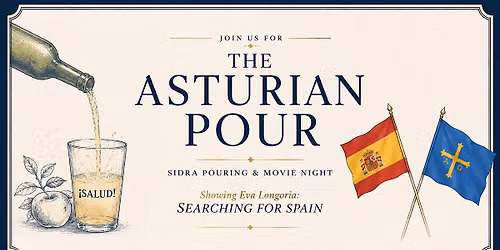 The Asturian Pour: Sidra Pouring & Movie Night