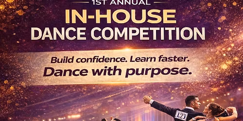 First Annual In-House Dance Competition