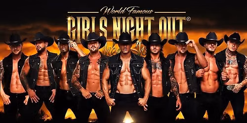 Aug 21st: Twin Falls, ID - GIRLS NIGHT OUT\u00ae AUSTRALIAN TAKEOVER at Taphouse Event Center