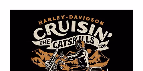 Cruisin the Catskills HOG Rally July 22-26th