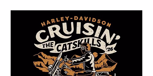 Cruisin the Catskills HOG Rally July 22-26th