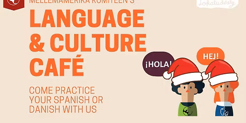 Language- and Culture Caf\u00e9 in Copenhagen: Christmas celebration