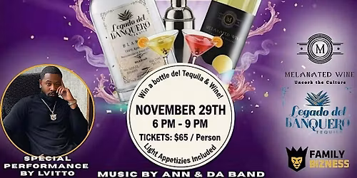 Melanated Wine Presents: Agave Affair: Wine, Tequila & Vibes