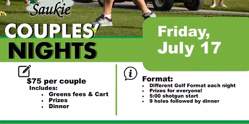 Saukie Couples Night - July 17