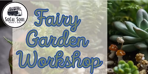 Fairy Garden Magic