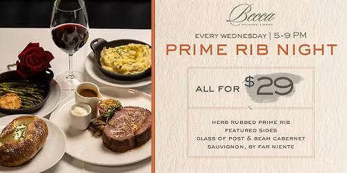 Prime Rib Night at Becca