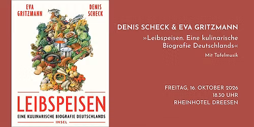 Denis Scheck & Eva Gritzmann stellen ihr Kochbuch \u00bbLeibspeisen\u00ab vor