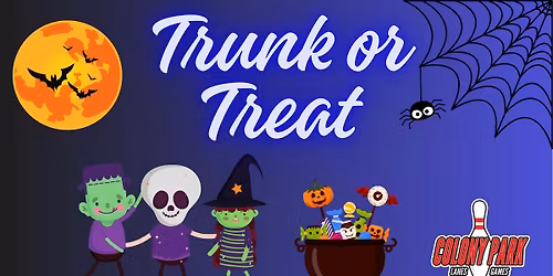 Colony Park Trunk or Treat
