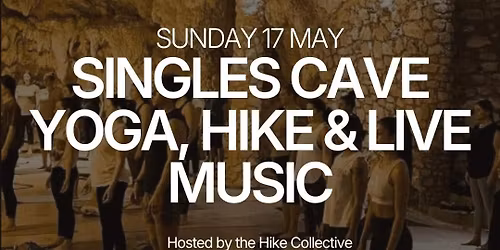 Sunday | Cave Yoga, Hike & Live Music | Yanchep National Park & Yanchep Inn (All Ages)