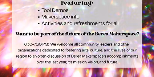 The Berea Makerspace Holiday Open House!