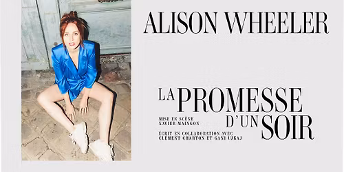 Alison Wheeler \u00b7 Th\u00e9\u00e2tre S\u00e9bastopol, Lille