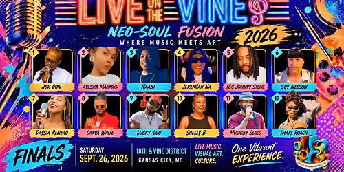 \ud83c\udfa4 Live on the Vine 2026 Finals | 18th & Vine Arts Festival