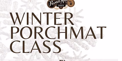 Winter Porch Mat Class at Frankie Martin\u2019s