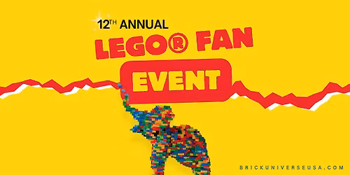 BrickUniverse LEGO\u00ae Fan Expo for all ages
