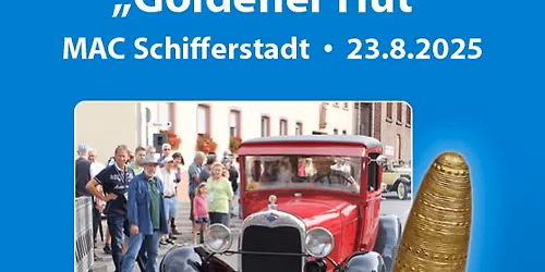 Old- und Youngtimer Ausfahrt "Goldener Hut" 2025