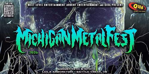 Michigan Metal Fest Aug. 14th & 15th 2026 