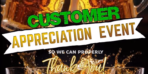 VICK'S BAR CUSTOMER APPRECIATION PARTY!