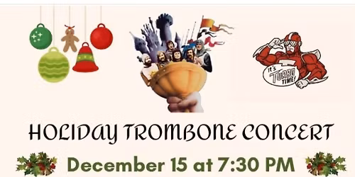 Holiday Trombone Concert