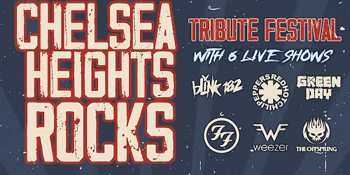 Chelsea Heights Rocks - Tribute Fest