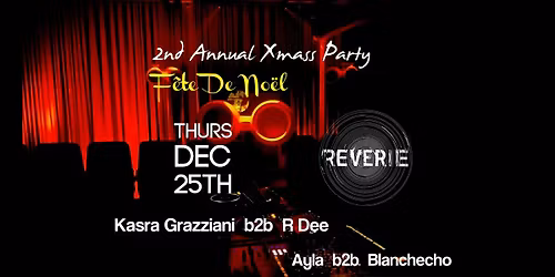 FETE DE NOEL 2  (2ND ANNUAL XMASS PARTY)