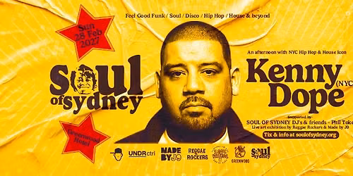 KENNY DOPE (NYC Hip Hop + House Icon) @ SOUL OF SYDNEY OPEN AIR | Feb 28 2027