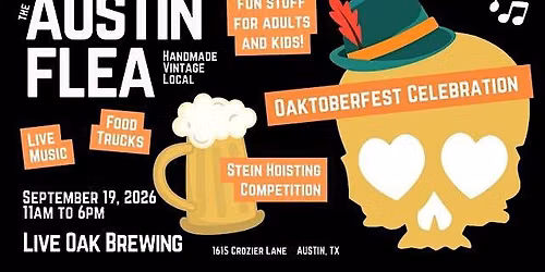 Oaktoberfest Celebration at Live Oak Brewing with the Austin Flea