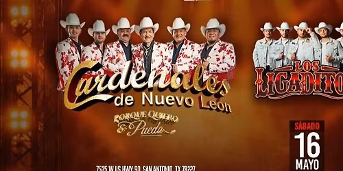 LOS CARDENALES DE NUEVO LEON & LOS LIGADITOS