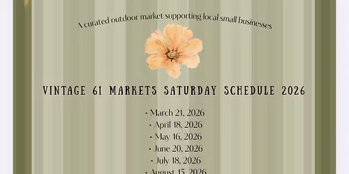 2026 Pop-Up Market at Vintage 61 Storehouse