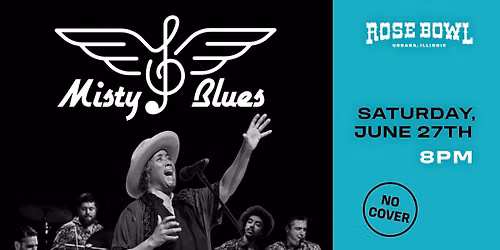 Misty Blues live at the Rose Bowl Tavern