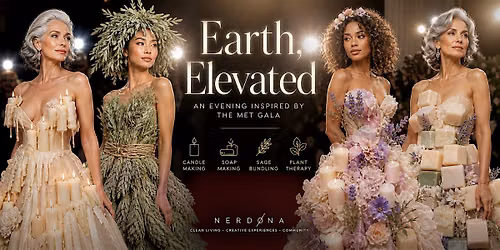 Earth, Elevated An Evening Inspired by the Met Gala
