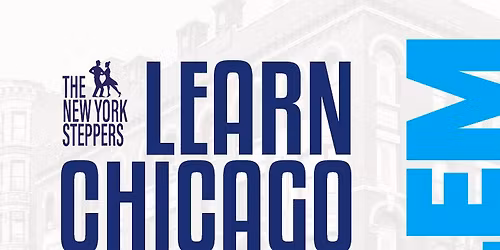 AUTHENTIC CHICAGO STEPPIN' LESSONS- HARLEM