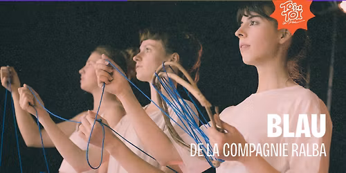 SPECTACLE DE DANSE | BLAU @To\u00ef To\u00ef le Zinc