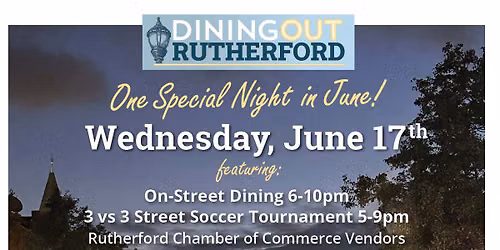 Dining Out Rutherford - Wednesday, June 17th
