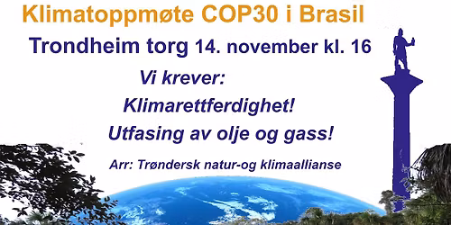 Klimamarkering for Klimatoppm\u00f8tet COP30 i Brasil